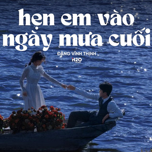 Hẹn Em Vào Ngày Mưa Cuối (Lofi)