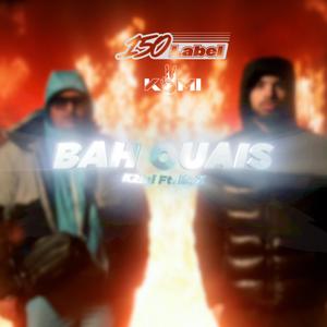 Bah ouais (feat. N.A.X) (Explicit)