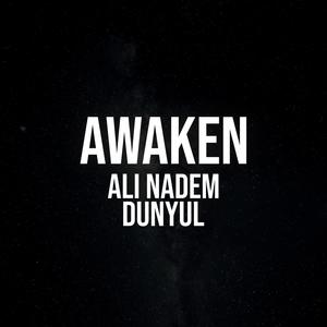 Awaken(feat. DUNYUL)