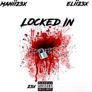 Locked In (Explicit)