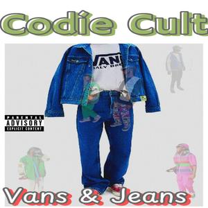 Vans & Jeans (Explicit)