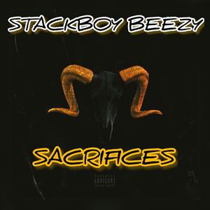 Sacrifces (Explicit)