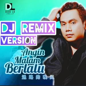 Angin Malam Berlalu (Remix)