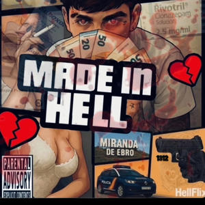 MADEINHELL (feat. KILOTRAPMO) (Explicit)