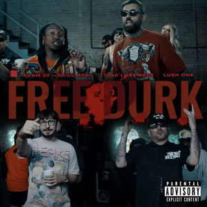 Free Durk (Explicit)