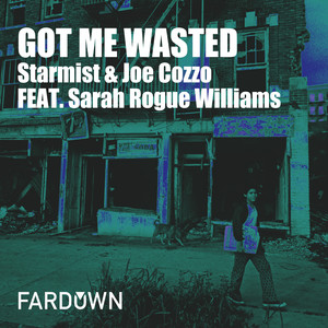 Got Me Wasted (Extended Mix)