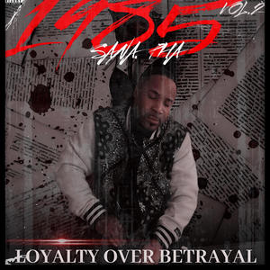 1985 Vol.2 Loyalty Over Betrayal (Explicit)