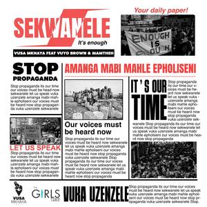 Sekwanele (feat. Vuyo Brown, Mamtheh & The Girls Table)