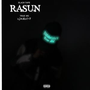 BLACK TAPE ...Rasun EP (Explicit)