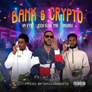Bank & Crypto (Explicit)