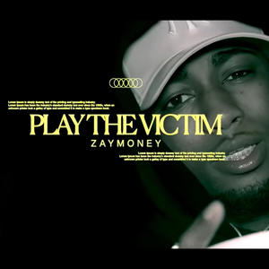 Play The Victim (Explicit)