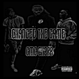 Changed The Game (Explicit)