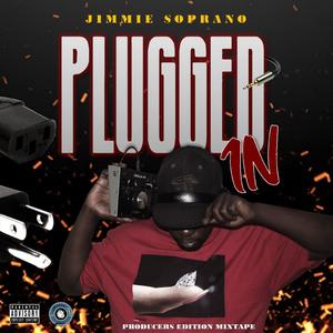 Plugged In (Producers Edition) [Explicit]