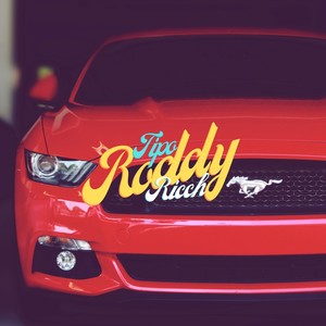 TIPO RODDY RICCH