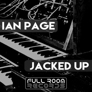 Jacked Up (Original Mix)