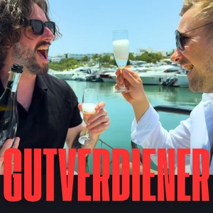 Gutverdiener (Explicit)