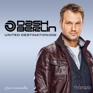 United Destination 2012 (Mixed by Dash Berlin)