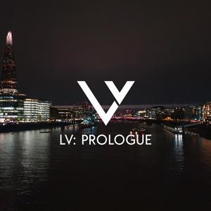 LV: PROLOGUE