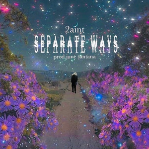 Separate Ways (Explicit)