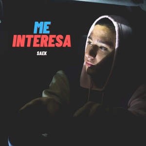 Me Interesa (Explicit)