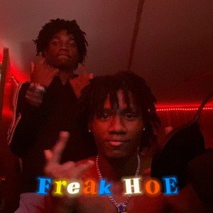 Freak HoE (Explicit)