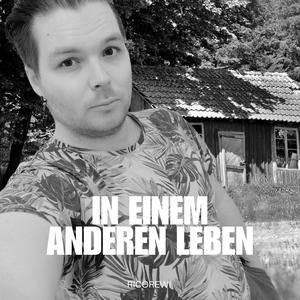 In einem anderen Leben (in another life) (feat. Love United Projekt)