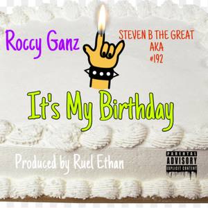 It's My Birthday (Explicit)