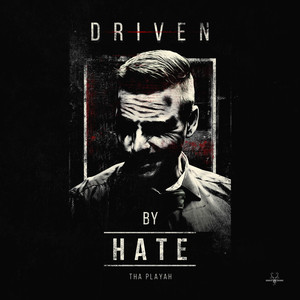 Driven by Hate (Extended Mix)