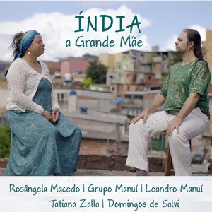 Índia - A Grande Mãe