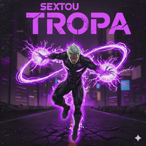 SEXTOU TROPA (SUPER SLOWED)
