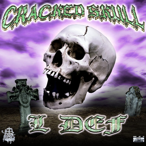 Cracked Skull (Explicit)