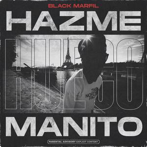 Hazme Hueco Manito (feat. Nuski) (Explicit)
