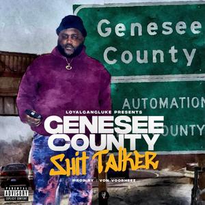 Genesee County **** Talker (Explicit)