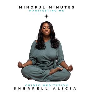 Manifesting Me Meditation-EP