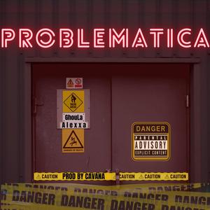 Problemática (feat. Alexxa)