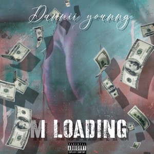 M Loading (Explicit)