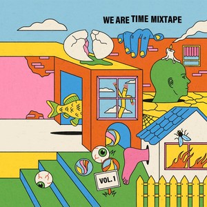 We Are Time Mixtape, Vol. 1