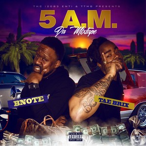 5 A.M. Da Mixtape (Explicit)