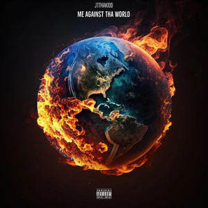 Me Against Tha World (Explicit)