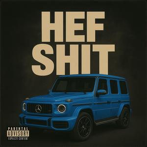 HEF **** (feat. Official Don Gotti) (Explicit)