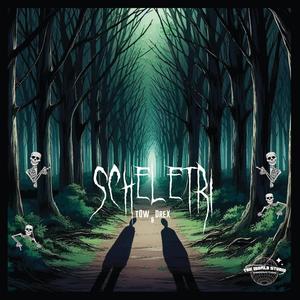 Scheletri (feat. DreX) [Explicit]