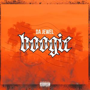 Boogie (feat. Da Jewel) [Explicit]