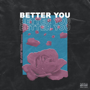 Better You (Explicit)