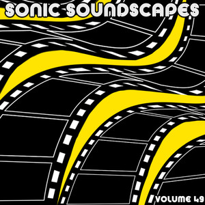Sonic Soundscapes Vol. 49