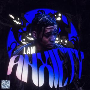 Lani Mays Anxiety (Explicit)
