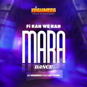 Fi Kan We Kan Mara Dance (feat. Dj Lastborn)