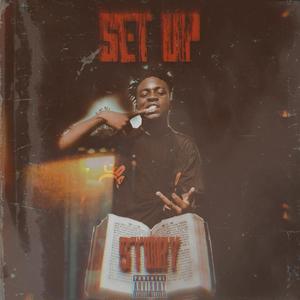 Set Up Story (Explicit)