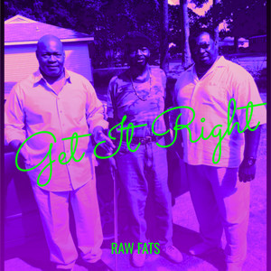 Get It Right (Explicit)