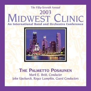 2003 Midwest Clinic: Palmetto Posaunen