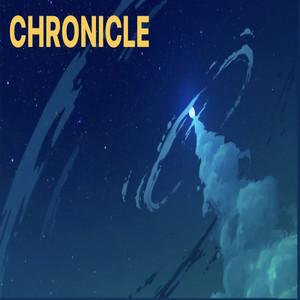 CHRONICLE (Explicit)